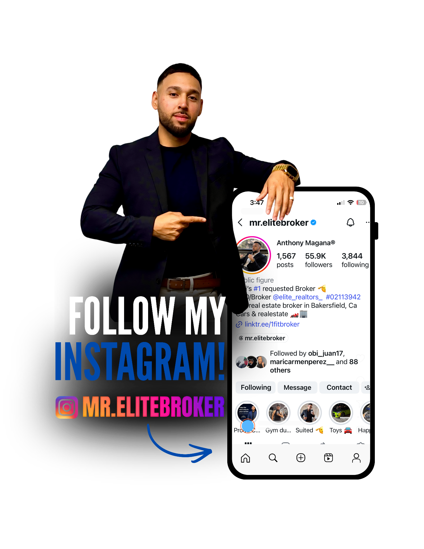 Anthony Magana pointing at his Instagram profile @mr.elitebroker